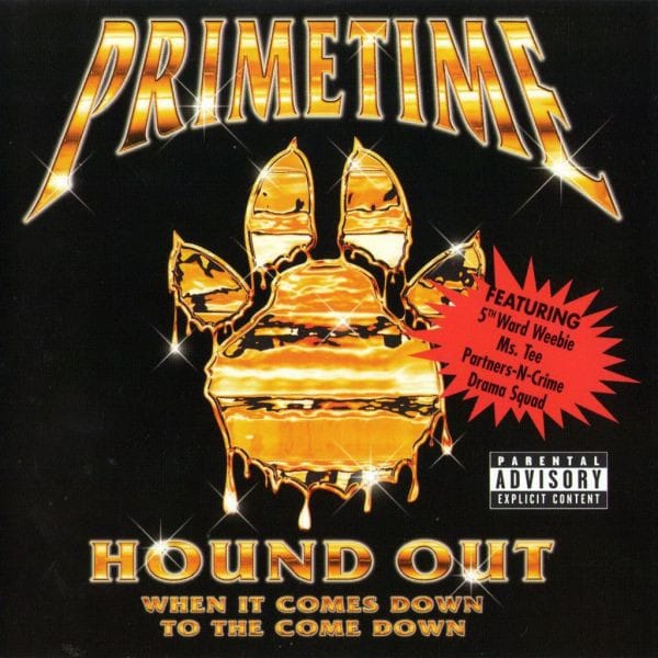 Prime Time (8) - Hound Out