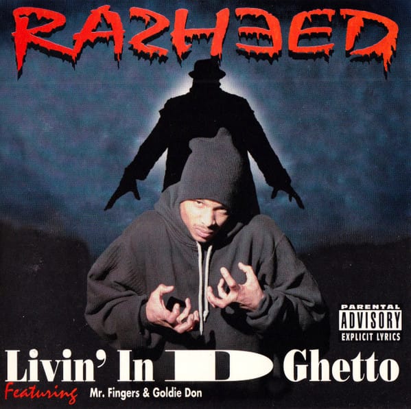 Rasheed - Livin' In D Ghetto