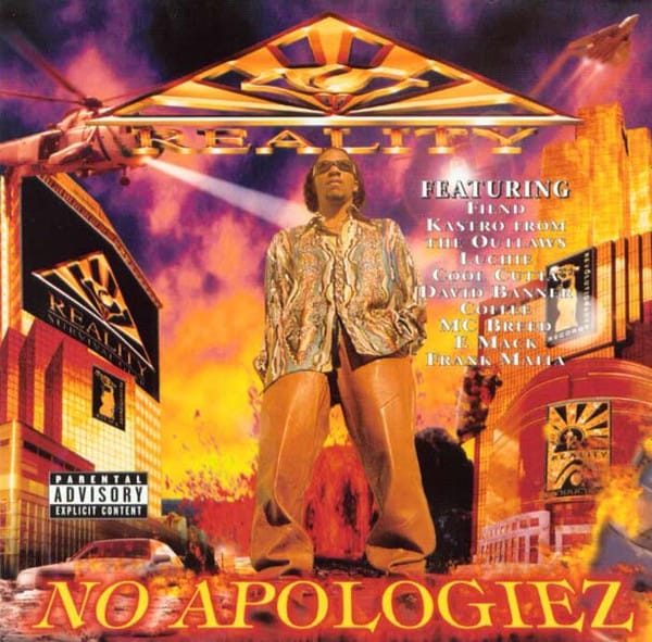 Reality (16) - No Apologiez