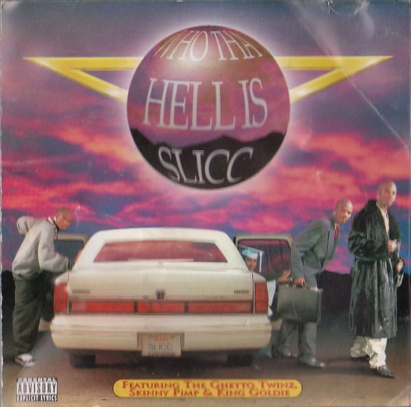 Slicc - Who Tha Hell Is Slicc