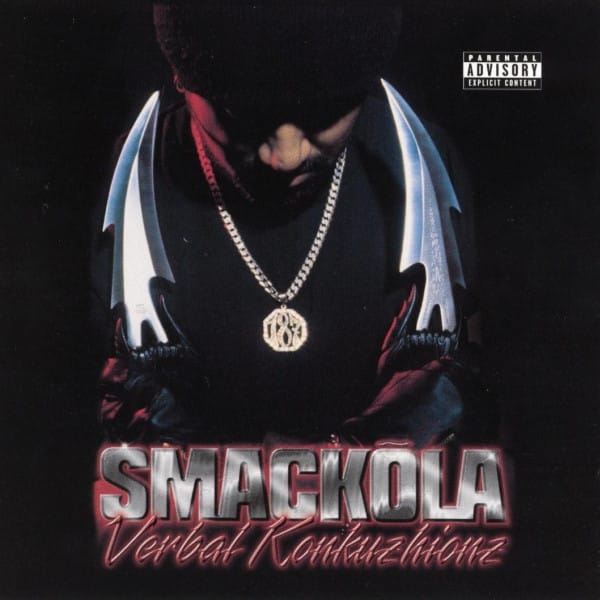 Smackola - Verbal Kenkuzhionz