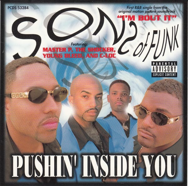Sons Of Funk, Master P, Silkk The Shocker, Young Bleed, C-Loc - Pushin' Inside You