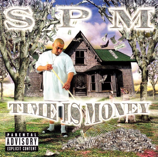 South Park Mexican - Time Is Money
