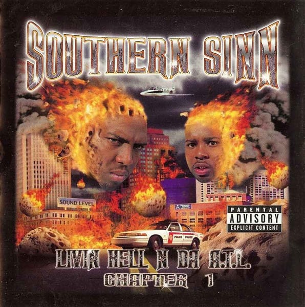 Southern Sinn - Livin Hell N Da A.T.L. (Chapter 1)