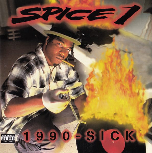 Spice 1 - 1990-Sick