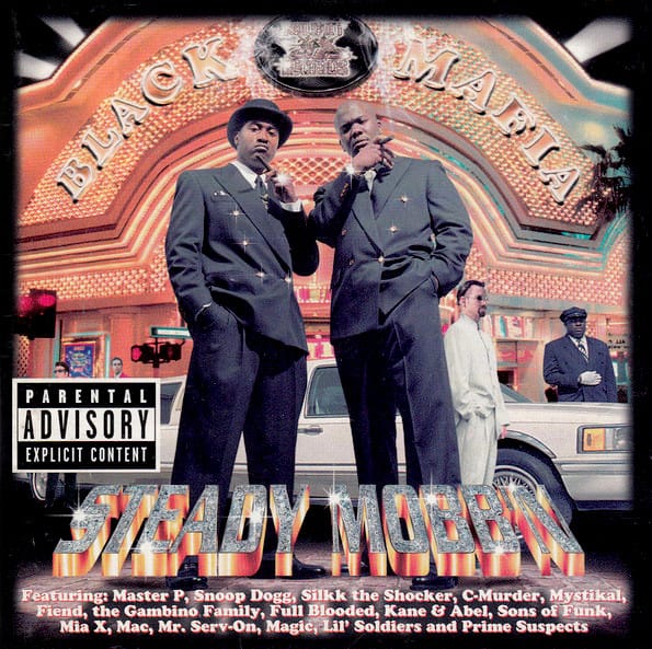 Steady Mobb'n - Black Mafia