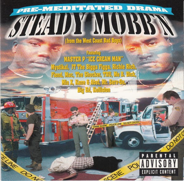 Steady Mobb'n - Pre-Meditated Drama
