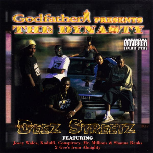 The Dynasty (3) - Deez Streetz