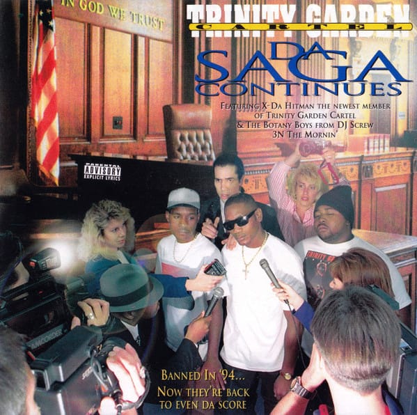 Trinity Garden Cartel - Da Saga Continues