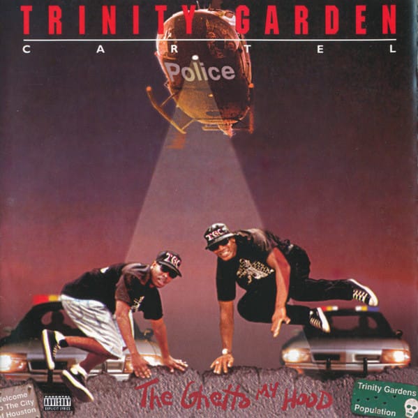 Trinity Garden Cartel - The Ghetto My Hood