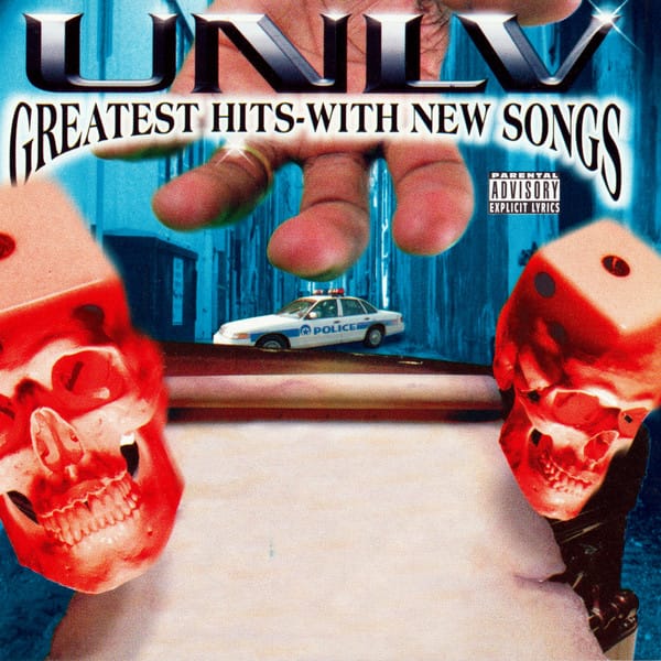 U.N.L.V. - Greatest Hits-With New Songs