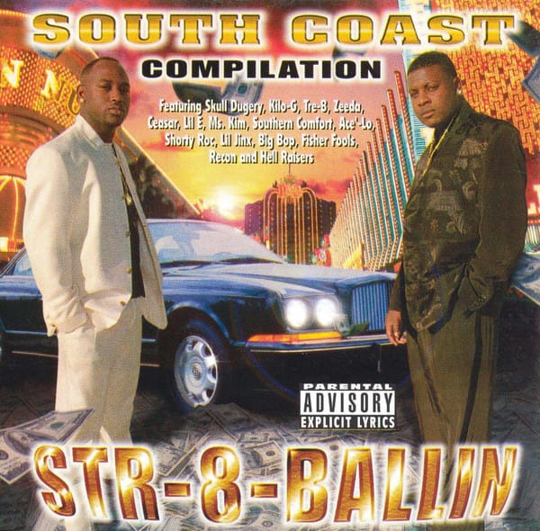 Various - South Coast Compilation - Str-8-Ballin