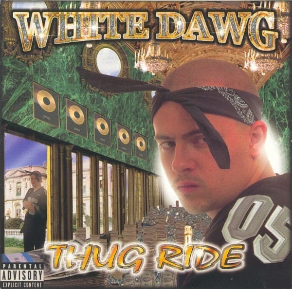 White Dawg - Thug Ride