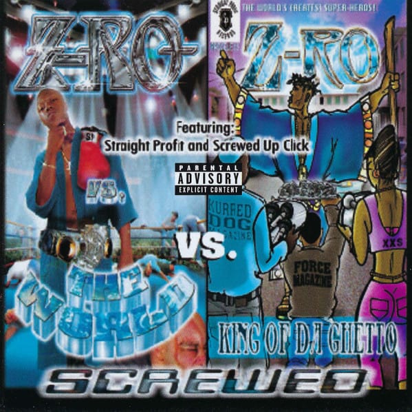 Z-Ro - Z-Ro vs. The World Vs. King Of Da Ghetto - Screwed